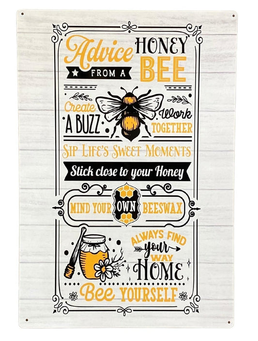 Metal Sign Plaque - Advice From A Honey Bee MS106