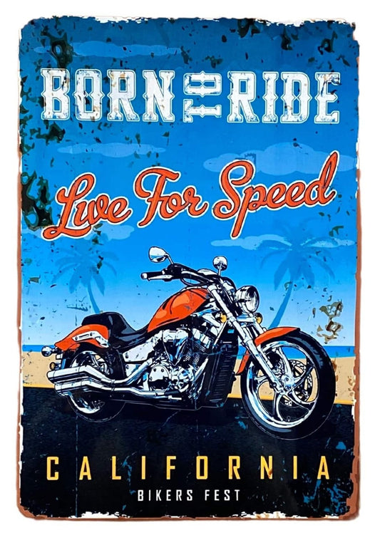 Metal Retro Wall Sign - Born To Ride MS124