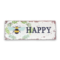 Vintage Metal Sign - Bee Happy Wall Sign MS72